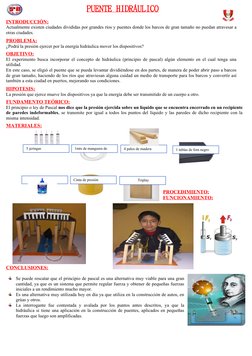 PUENTE HIDRÁULICO
INTRODUCCIÓN:
Actualmente existen ciudades divididas por grandes ríos y puentes donde los barcos de gran ta