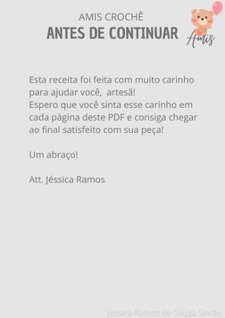 ANTES DE CONTINUAR 
AMIS CROCHÊ 
Esta receita foi feita com muito carinho
para ajudar você,  artesã!
Espero que você sinta es