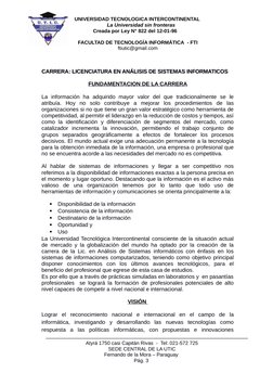 UNIVERSIDAD TECNOLOGICA INTERCONTINENTAL 
     La Universidad sin fronteras
Creada por Ley N° 822 del 12-01-96    
FACULTAD D