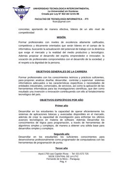 UNIVERSIDAD TECNOLOGICA INTERCONTINENTAL 
     La Universidad sin fronteras
Creada por Ley N° 822 del 12-01-96    
FACULTAD D