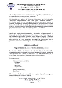 UNIVERSIDAD TECNOLOGICA INTERCONTINENTAL 
     La Universidad sin fronteras
Creada por Ley N° 822 del 12-01-96    
FACULTAD D