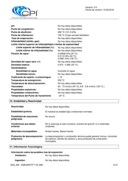 Versión: 2.0 
Fecha de versión: 15.06.2018 
 
 
SDS_MX - EMKARATE™ RL 68H 
5/10 
 
pH: 
No hay datos disponibles. 
Punto