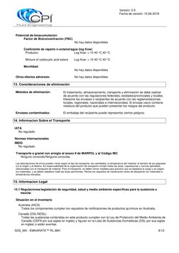Versión: 2.0 
Fecha de versión: 15.06.2018 
 
 
SDS_MX - EMKARATE™ RL 68H 
8/10 
 
Potencial de bioacumulación  
Factor d