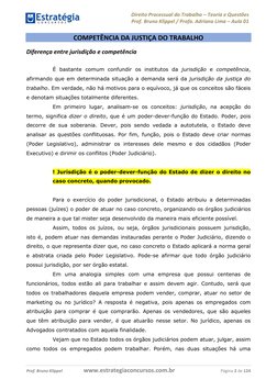 Direito Processual do Trabalho ʹ Teoria e Questões 
Prof. Bruno Klippel / Profa. Adriana Lima ʹ Aula 01 
 
  
 
Prof. Bruno K