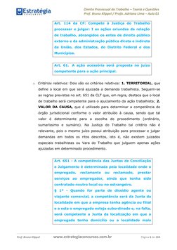 Direito Processual do Trabalho ʹ Teoria e Questões 
Prof. Bruno Klippel / Profa. Adriana Lima ʹ Aula 01 
 
  
 
Prof. Bruno K