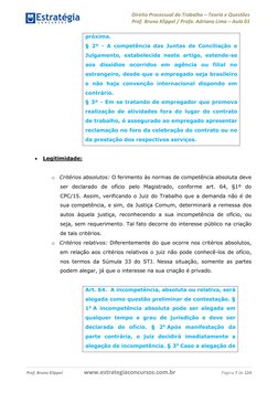 Direito Processual do Trabalho ʹ Teoria e Questões 
Prof. Bruno Klippel / Profa. Adriana Lima ʹ Aula 01 
 
  
 
Prof. Bruno K