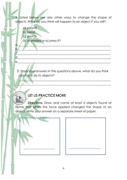 6 
 
2.  Listed below are also other ways to change the shape of 
objects. What do you think will happen to an object if yo