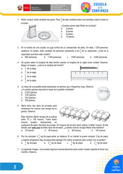 2 
1. Pedro compró cierta cantidad de panes. Puso 
1
3 de esta cantidad sobre una bandeja y dejó el resto en 
la bolsa.