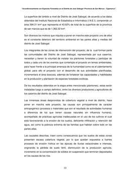 “Acondicionamiento con Especies Forestales en el Distrito de José Sabogal  Provincia de San Marcos - Cajamarca”. 
 
10 
 
La