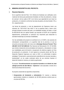 “Acondicionamiento con Especies Forestales en el Distrito de José Sabogal  Provincia de San Marcos - Cajamarca”. 
 
5 
 
A.