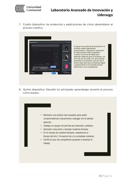 Laboratorio Avanzado de Innovación y 
Liderazgo 
 
 
4 | P á g i n a  
7. Cuarta diapositiva: las evidencias y explicaciones