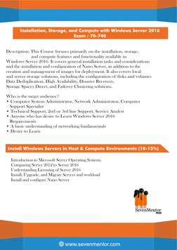www.sevenmentor.com
Installation, Storage, and Compute with Windows Server 2016
Exam : 70-740
Description: This Course focuse