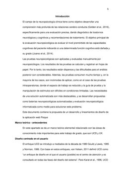 5 
 
Introducción 
 
El campo de la neuropsicología clínica tiene como objetivo desarrollar una 
comprensión más profunda de