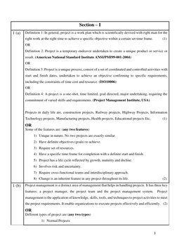 3 
 
Section – I 
1 (a) 
Definition 1: In general, project is a work plan which is scientifically devised with right
