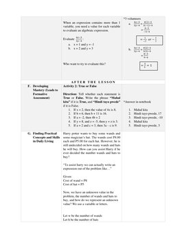 When an expression contains more than 1 
variable, you need a value for each variable 
to evaluate an algebraic expression.
