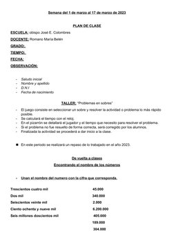 Semana del 1 de marzo al 17 de marzo de 2023
PLAN DE CLASE
ESCUELA: obispo José E. Colombres 
DOCENTE: Romano María Belén
GRA