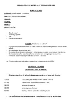 SEMANA DEL 1 DE MARZO AL 17 DE MARZO DE 2023
PLAN DE CLASE
ESCUELA: obispo José E. Colombres 
DOCENTE: Romano María Belén
GRA