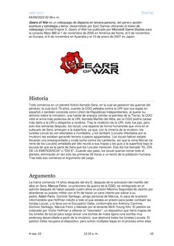 LMP-101V 
[Fecha] 
04/09/2022 02:38 a. m. 
4-sep.-22 
12:25 a. m. 
10 
Gears of War es un videojuego de disparos en tercera p
