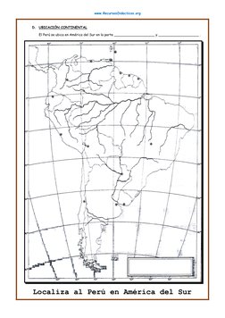 www.RecursosDidacticos.org 
 
 
 
D. UBICACIÓN CONTINENTAL 
El Perú se ubica en América del Sur en la parte _________________