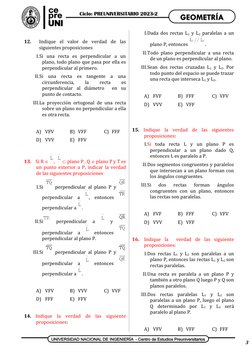 12.
Indique  el  valor  de  verdad  de  las
siguientes proposiciones
I.Si  una  recta  es  perpendicular  a  un
plano, todo p