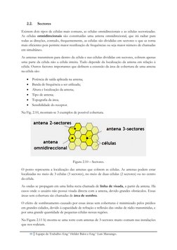 10 Equipe de Trabalho: Eng.º Hélder Baloi e Eng.º Luís Massango. 
 
2.2. 
Sectores 
Existem dois tipos de células mais comuns