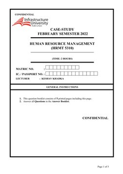 CONFIDENTIAL 
CASE-STUDY
 FEBRUARY SEMESTER 2022
  
HUMAN RESOURCE MANAGEMENT       
(HRMT 5310)
(TIME: 2 HOURS) 
  
LECTURER