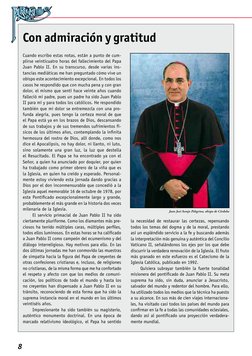 8
Con admiración y gratitud
Cuando escribo estas notas, están a punto de cum-
plirse veinticuatro horas del fallecimiento del