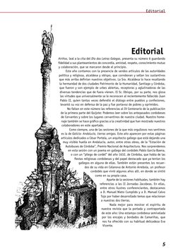 5
Editorial
Editorial
Airiños, leal a la cita del Día das Letras Galegas, presenta su número 6 guardando 
fidelidad a sus pla