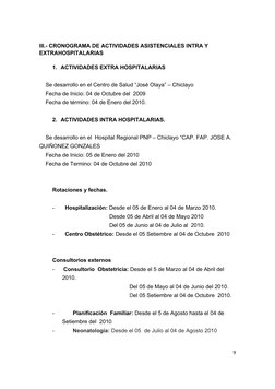 III.- CRONOGRAMA DE ACTIVIDADES ASISTENCIALES INTRA Y 
EXTRAHOSPITALARIAS
1. ACTIVIDADES EXTRA HOSPITALARIAS
    Se desarroll