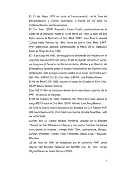 El  21  de  Mayo  1979  se  inicia  el  funcionamiento  de  la  Sala  de
Hospitalización  y  Centro  Quirúrgico,  a  través