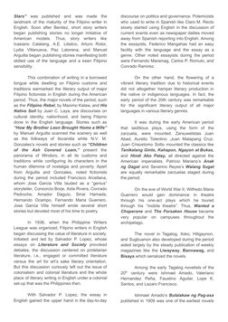 Stars”
was
published
and
was
made
the
landmark of the maturity of the Filipino writer in
English. Soon after Benitez, short s