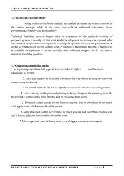 YOGA CLASSES REGISTRATION SYSTEM
4.2 Technical feasibility study:
               During technical feasibility analysis, the a