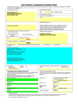 MULTIMODAL DANGEROUS GOODS FORM 
 
This form may be used as a dangerous goods declaration as it meets the requirements of SOL