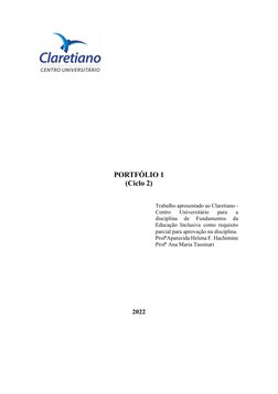 PORTFÓLIO 1  
(Ciclo 2) 
 
 
Trabalho apresentado ao Claretiano - 
Centro 
Universitário 
para 
a