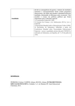 Atualidade 
 
 
devido as consequências da guerra, o número de mutilados 
aumentou e consequentemente foram criados pro