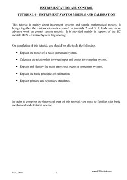  D.J.Dunn 
1 
INSTRUMENTATION AND CONTROL 
 
TUTORIAL 4 – INSTRUMENT SYSTEM MODELS AND CALIBRATION 
 
 
This tutorial is mai