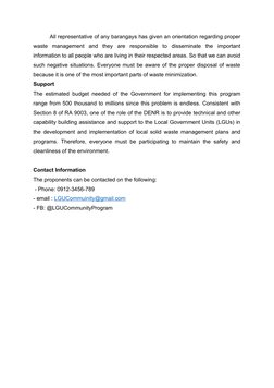 All representative of any barangays has given an orientation regarding proper
waste  management  and  they  are  responsible