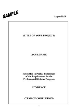 9 
 
 
                                                                       Appendix B  
 
 
 
 
 
 
(TITLE OF YOUR PROJE