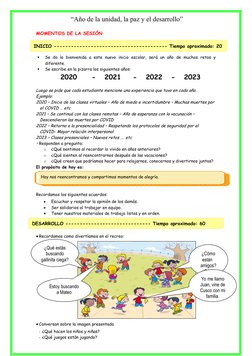 “Año de la unidad, la paz y el desarrollo”
MOMENTOS DE LA SESIÓN 

Se  da la  bienvenida  a este  nuevo  inicio  escolar,