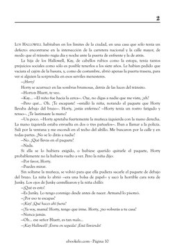 2
LOS HALLOWELL habitaban en los límites de la ciudad, en una casa que sólo tenía un
defecto: encontrarse en la intersección