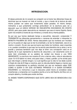 2 
 
 
INTRODUCCION. 
 
El deseo profundo de mi corazón es compartir con el lector las diferentes líneas de 
doctrinas que se