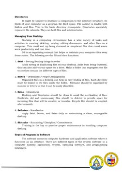 Directories  
It might be simpler to illustrate a comparison to the directory structure. So 
think of your computer