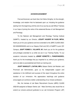 P a g e  | 2 
 
 
ACKNOWLEDGEMENT 
 
 
First and foremost, we thank God, the Father Almighty, for the strength, 
knowledge, a