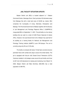P a g e  | 8 
 
 
JAIL FACILITY SITUATION UPDATE 
 
Bataan District Jail (BDJ) is located adjacent to 1 Bataan 
Command Cente