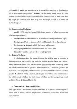 philosophical, social and administrative factors which contribute to the planning
of an educational programme.”  Syllabus, on