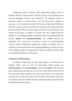 Widdowson  (Cited  in  Brumfit  1984),  representing  another  school  of
thought, called the “London School”, find the Lanca