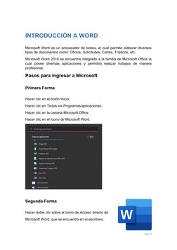 INTRODUCCIÓN A WORD
Microsoft Word es un procesador de textos, el cual permite elaborar diversos
tipos de documentos como: Of