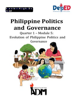 Governance Quarter 1 - Module 5: Evolution of Philippine Politics and ...