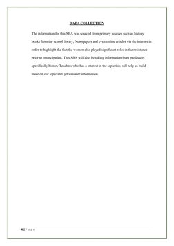 DATA COLLECTION
The information for this SBA was sourced from primary sources such as history 
books from the school library,