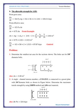 DESIGN OF STEEL STRUCTURES.
 
......
..............................
..........................
 Tension Members 
 
24
 
 
Mar